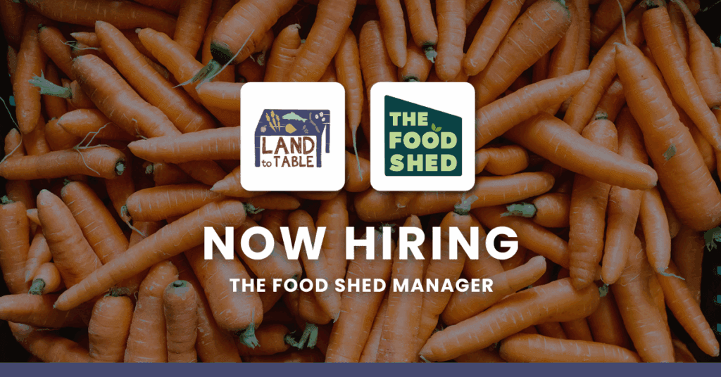 Hiring: The Food Shed Manager